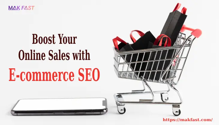 Boost Your Online Sales with E-commerce SEO