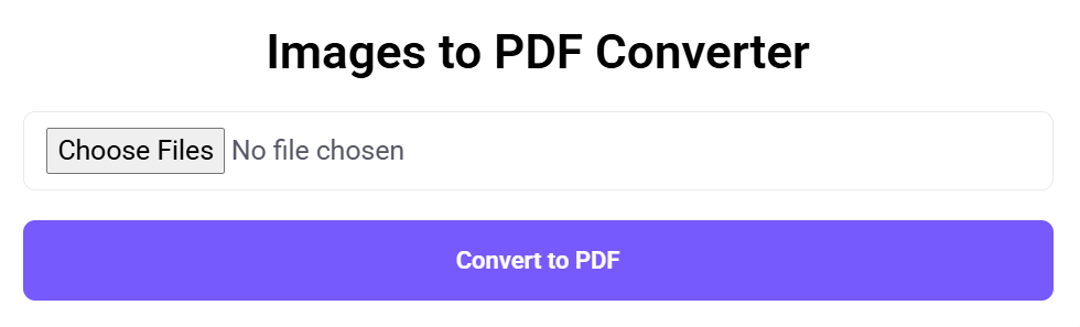 Images to PDF Converter tool with a file upload button labeled 'Choose Files' and a 'Convert to PDF' button.