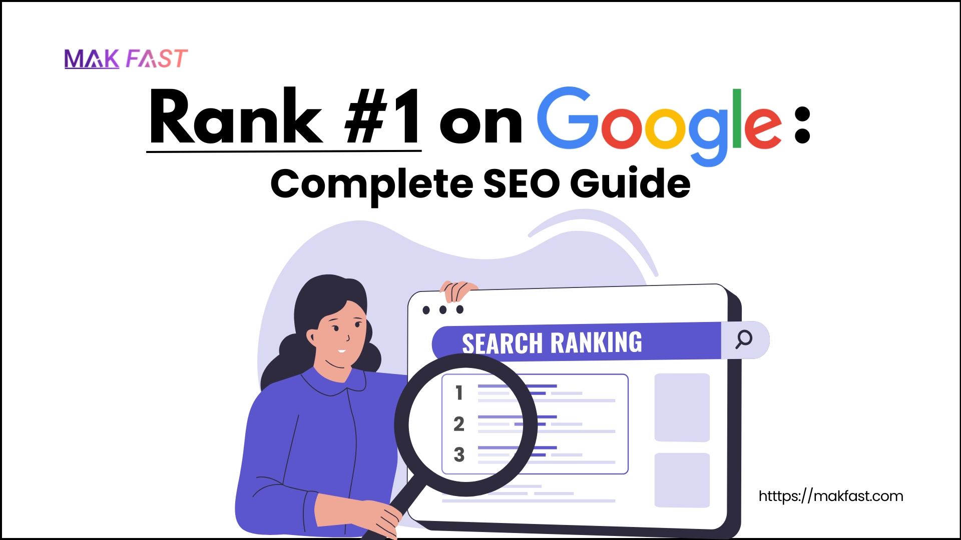 "Rank #1 on Google: Complete SEO Guide" by MAK FAST